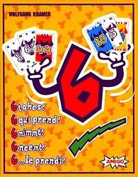 6 QUI PREND !