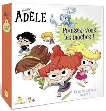 MORTELLE ADÈLE POUSSEZ VOUS LES MOCHES